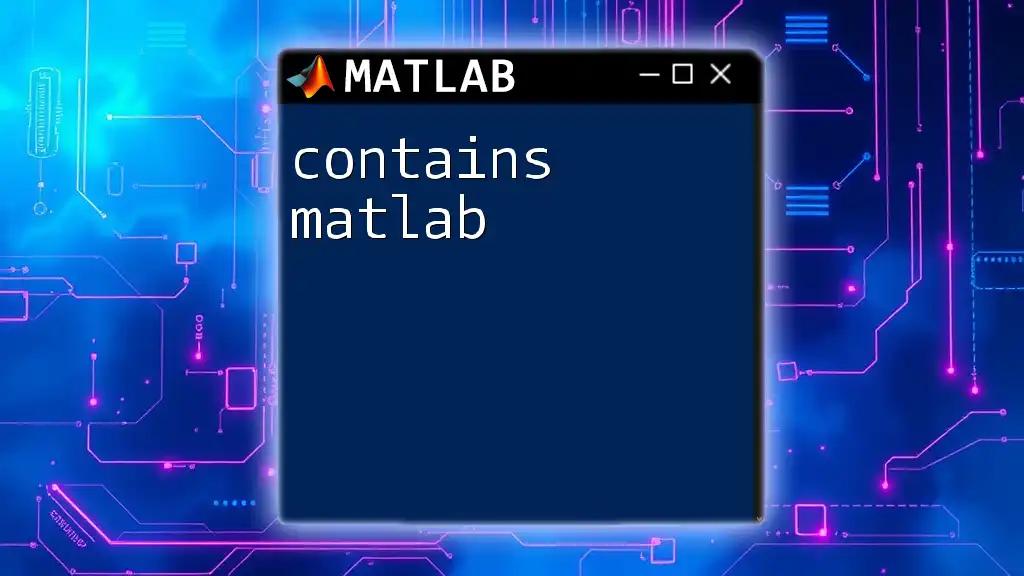 Determining If Array Contains in Matlab