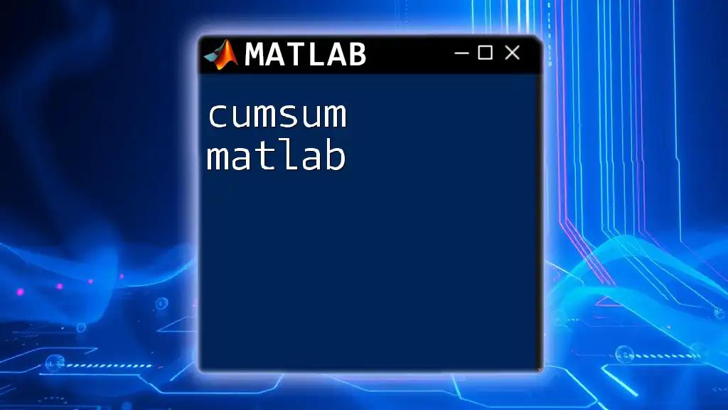 Mastering Cumsum in Matlab: Your Quick Guide