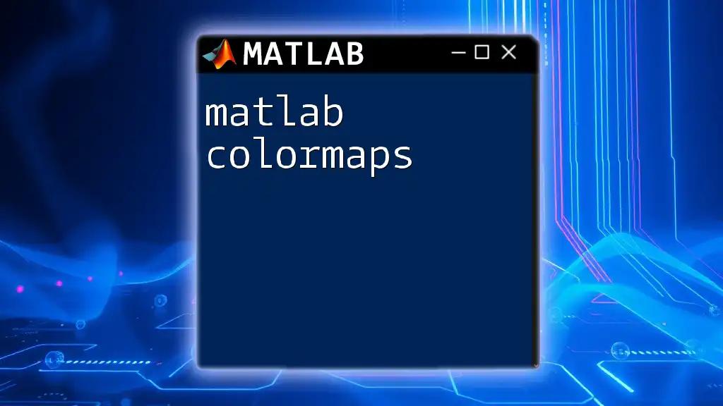 Mastering Matlab Colormaps for Vibrant Visualizations