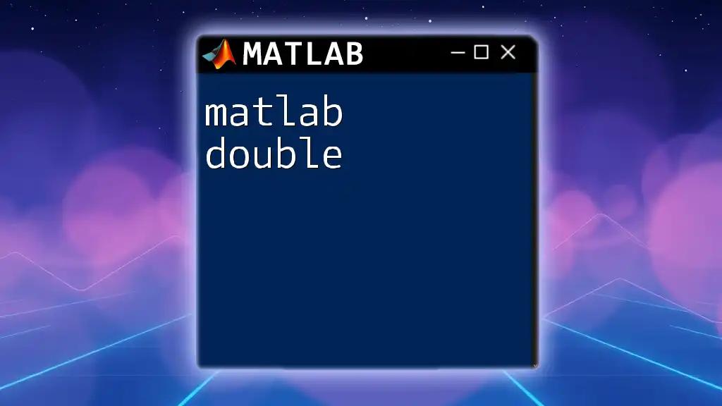 Understanding Matlab Double for Beginners