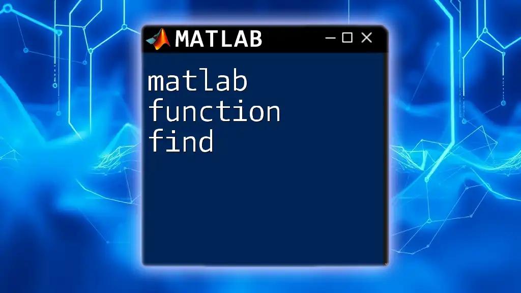 Mastering Matlab Function Find: Locate Your Data Easily