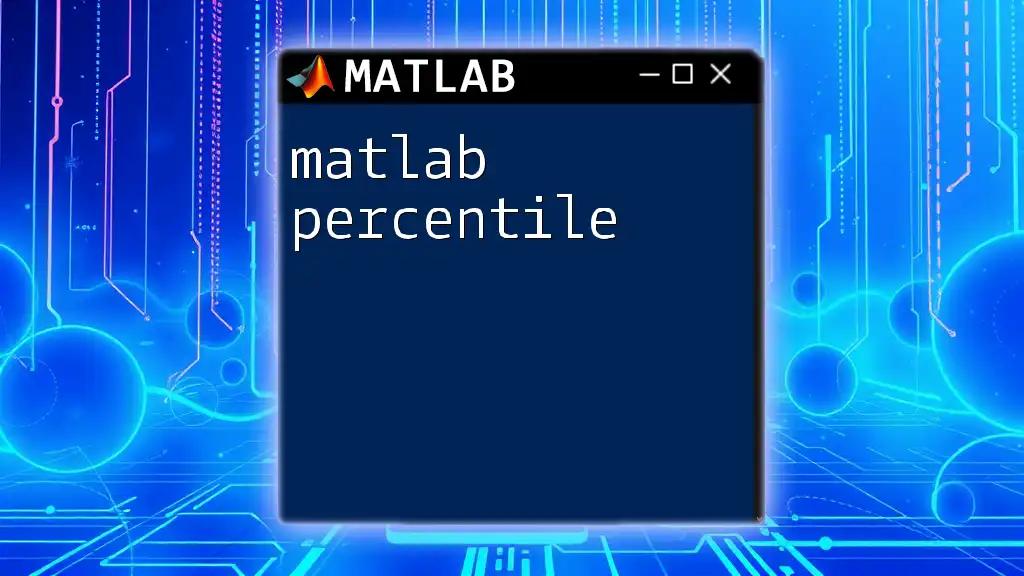 Mastering Matlab Percentile for Quick Data Analysis