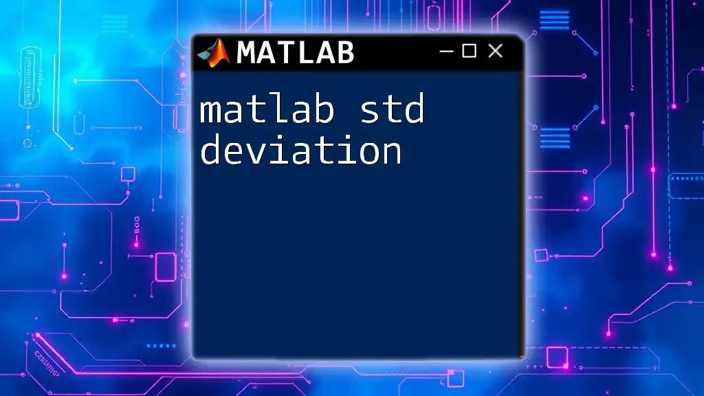 Mastering Matlab Std Deviation in Simple Steps