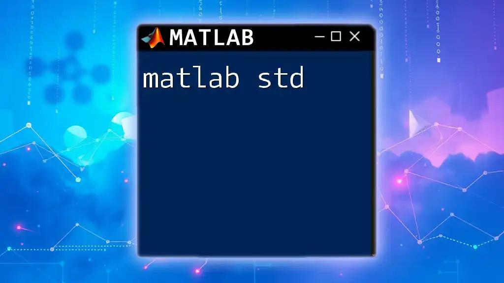 Mastering Matlab Std: A Simple Guide to Standard Deviation