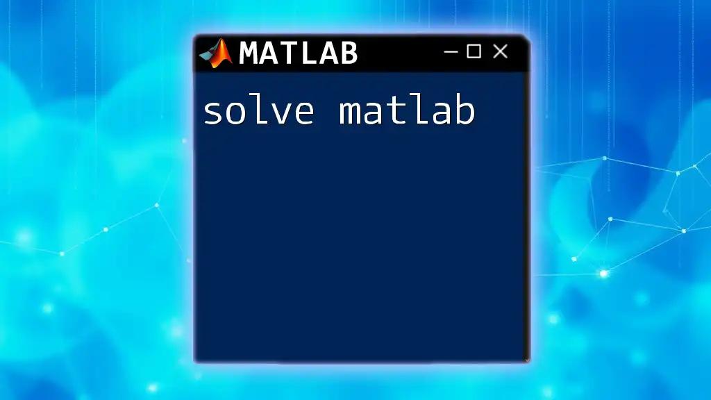 Solve Matlab Commands Quickly and Easily