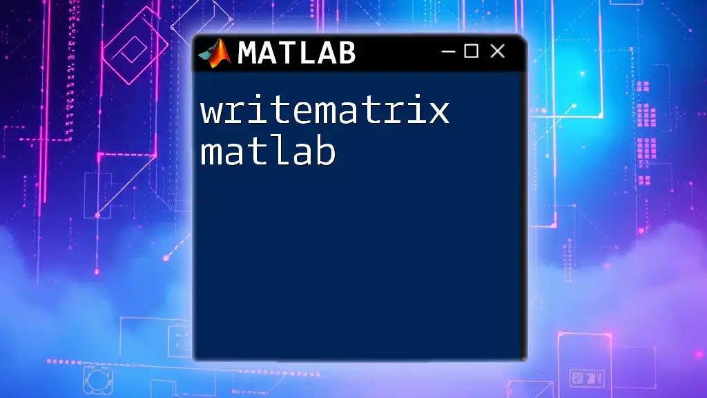 Effortless Data Export with Writematrix Matlab