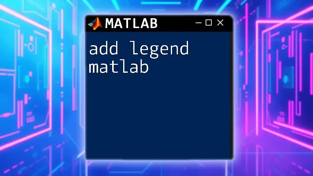 Add Legend in Matlab: A Quick How-To Guide
