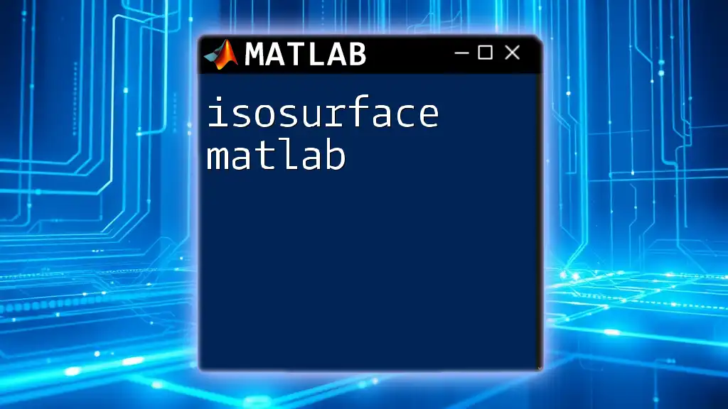 Isosurface Matlab: Visualizing 3D Data Made Simple
