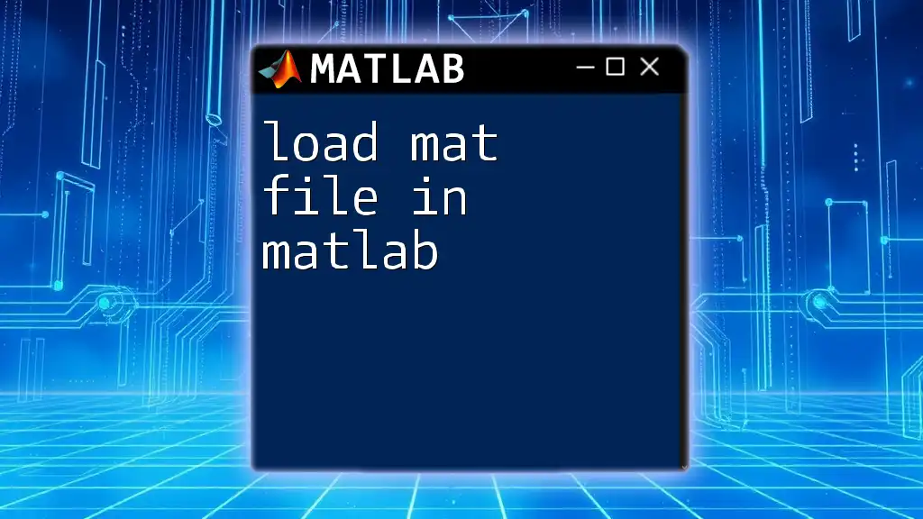 Load MAT File in Matlab: A Quick Guide for Beginners