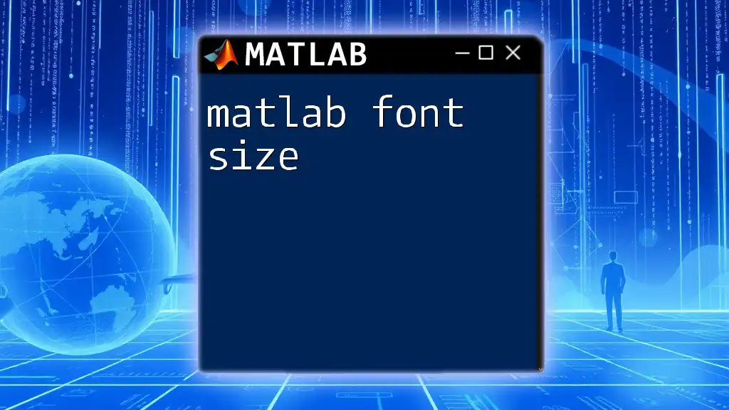Mastering Matlab Font Size: Quick Tips and Tricks