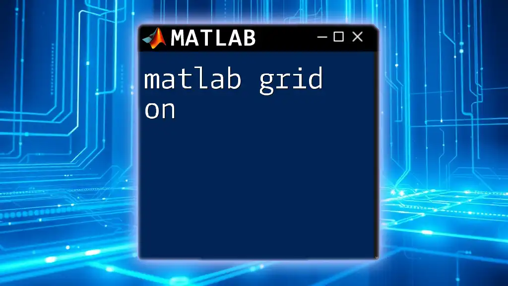Mastering Matlab Grid On: A Quick Guide