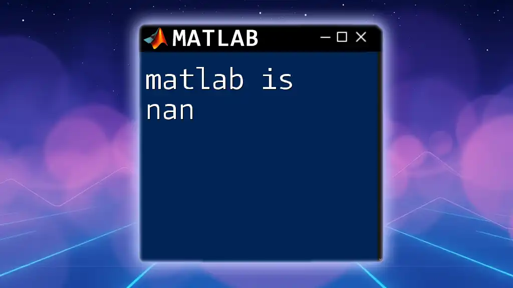 matlab Is NaN: Understanding Missing Data in Matlab