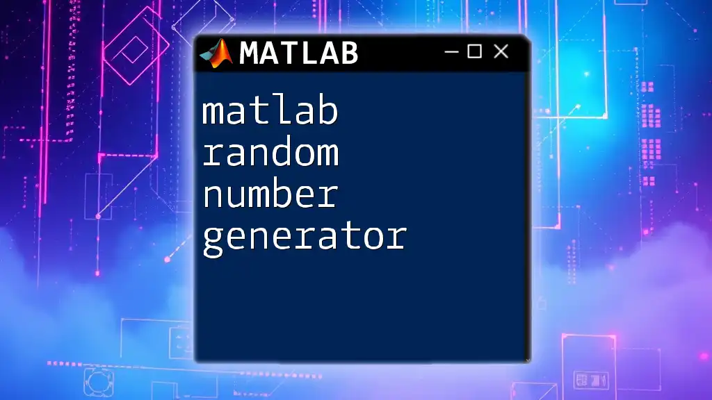 Mastering Matlab Random Number Generator: A Quick Guide