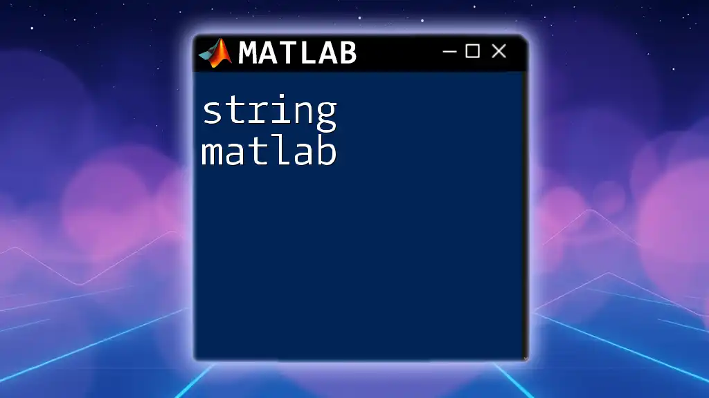 String Manipulation Mastery in Matlab